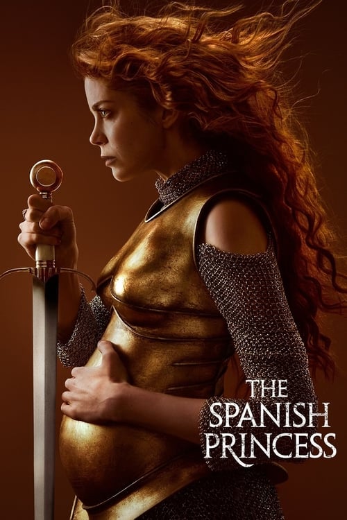 The Spanish Princess en streaming