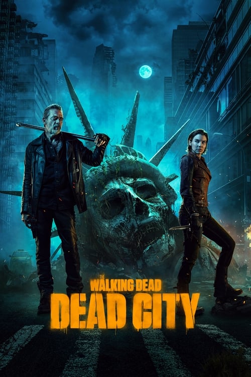 The Walking Dead: Dead City - Saison 1 en streaming