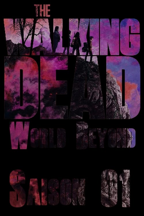 The Walking Dead: World Beyond