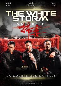 The White Storm - Narcotic en streaming