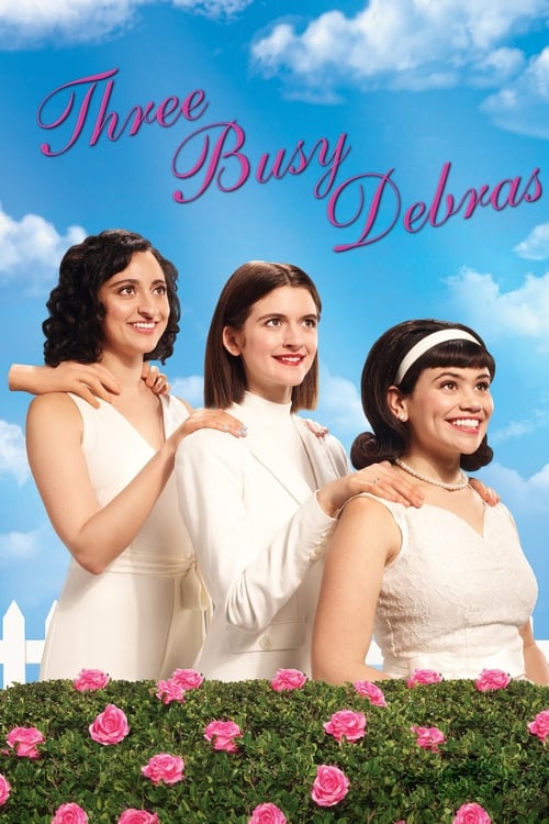 Three Busy Debras en streaming