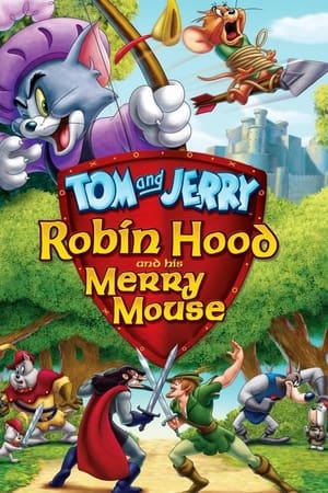 Tom et Jerry - L'histoire de Robin des Bois en streaming