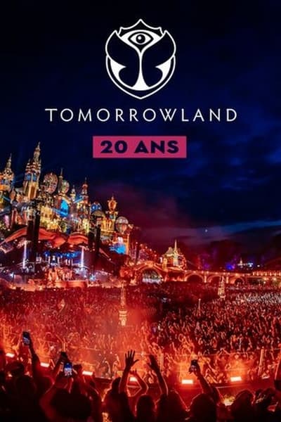 Tomorrowland : 20 ans d'émotions en streaming