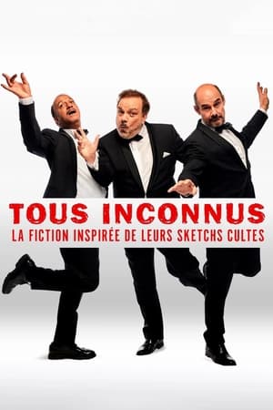 Tous Inconnus en streaming