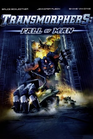 Transmorphers: Fall Of Man en streaming