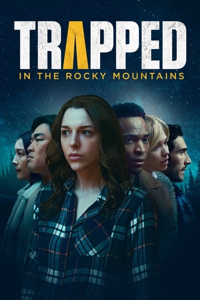 Trapped in the Rocky Mountains en streaming