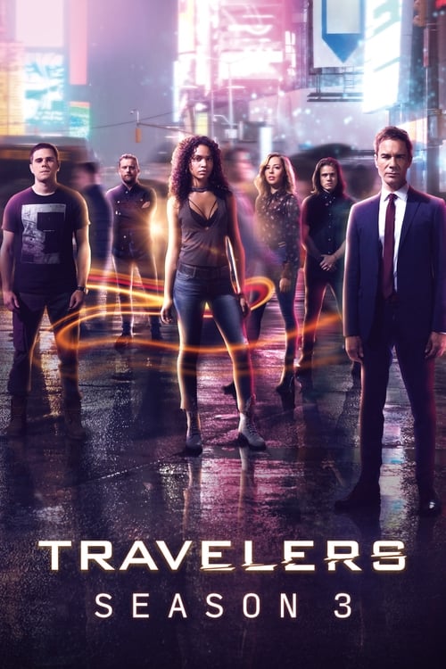 Travelers - Saison 3 en streaming