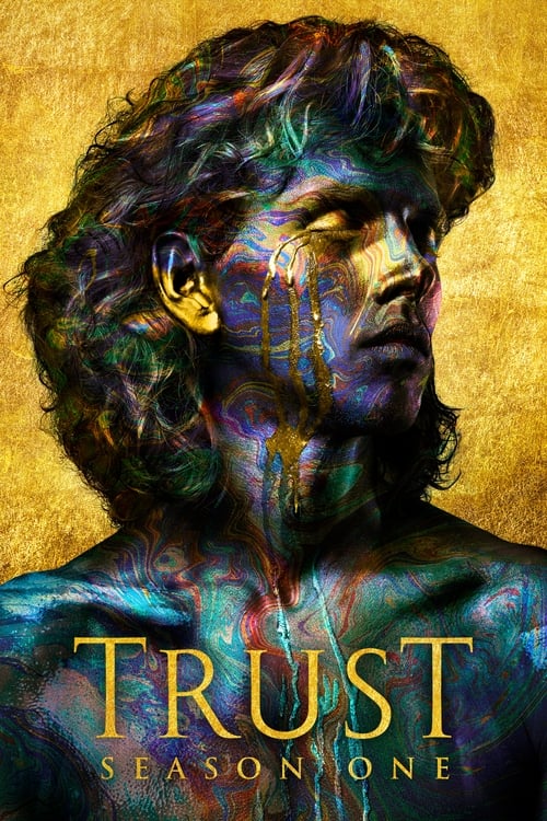 Trust - Saison 1 épisode 10 en streaming