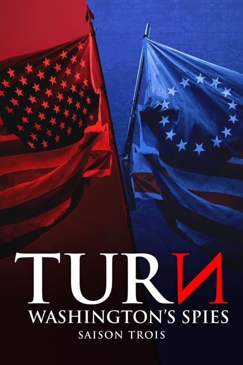 Turn - Saison 3 en streaming