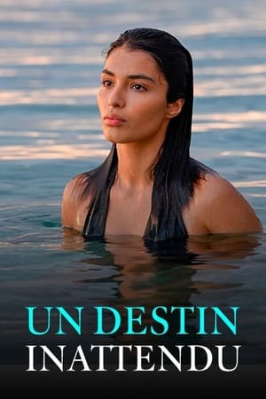 Un destin inattendu en streaming