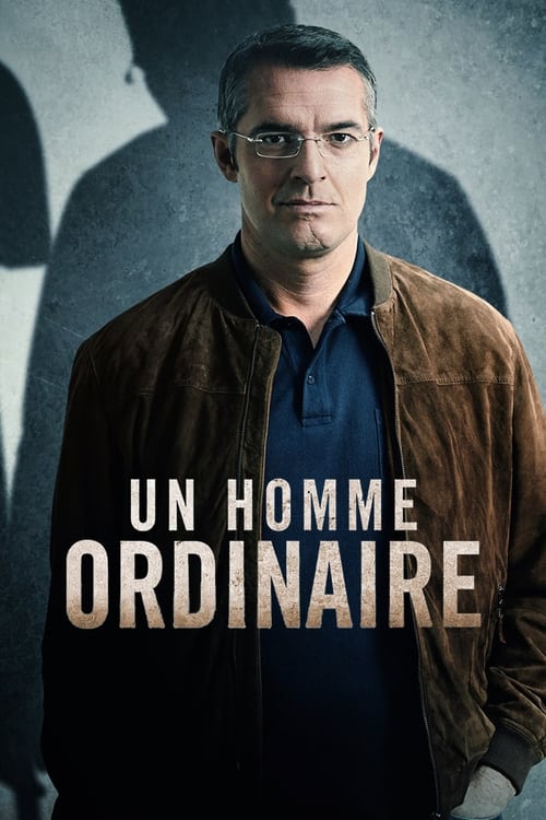 Un Homme Ordinaire - Saison 1 en streaming