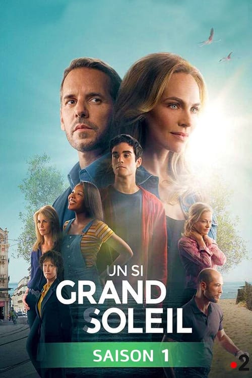 Un Si Grand Soleil - Saison 1 épisode 2 en streaming