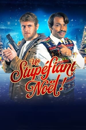 Un stupéfiant Noël! en streaming