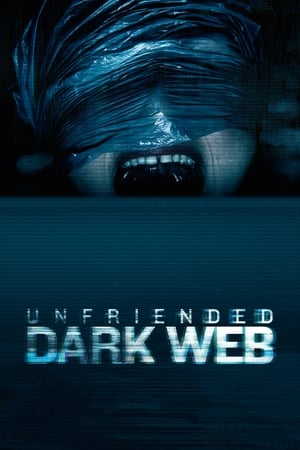 Unfriended: Dark Web en streaming