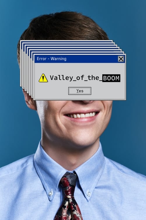 Valley of the Boom en streaming