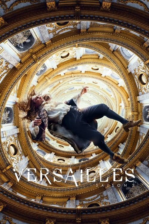 Versailles - Saison 2 en streaming