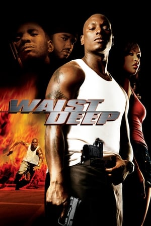 Waist Deep en streaming