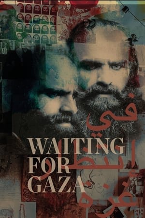 Waiting For Gaza en streaming