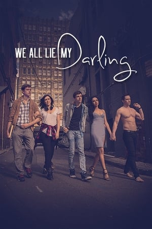 We All Lie My Darling en streaming