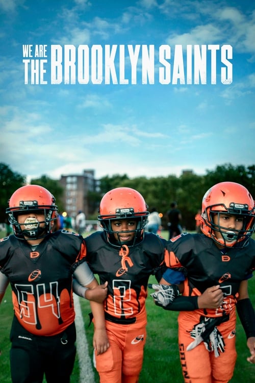 We Are: The Brooklyn Saints en streaming