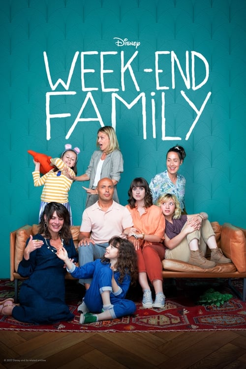 Week-end Family - Saison 1 en streaming