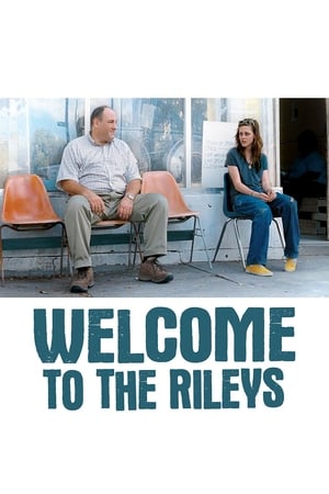 Welcome to the Rileys en streaming