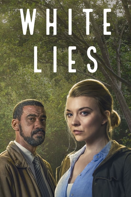 White Lies - Saison 1 épisode 3 en streaming