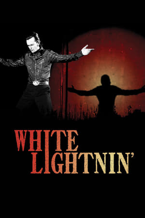 White Lightnin' en streaming