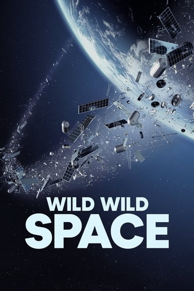 Wild Wild Space en streaming