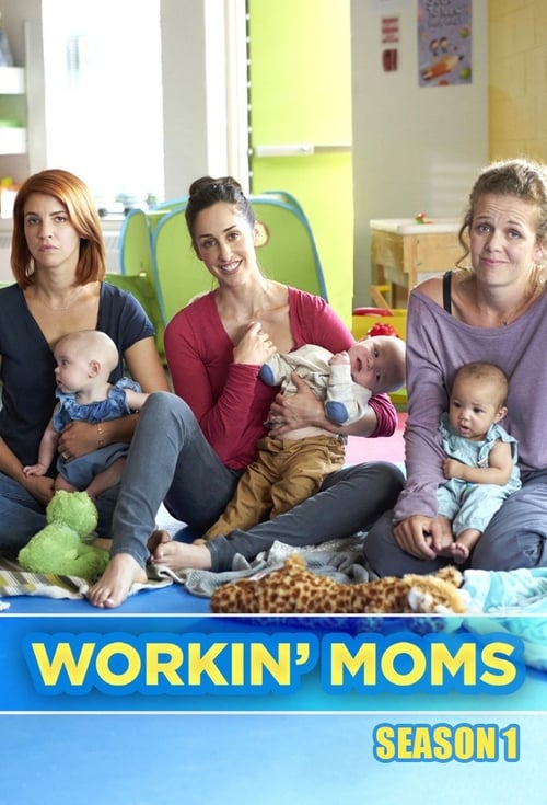 Workin' Moms - Saison 1 épisode 4 en streaming