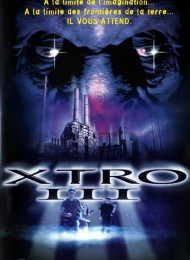 XTRO III en streaming