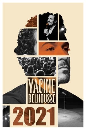 Yacine Belhousse : 2021 en streaming