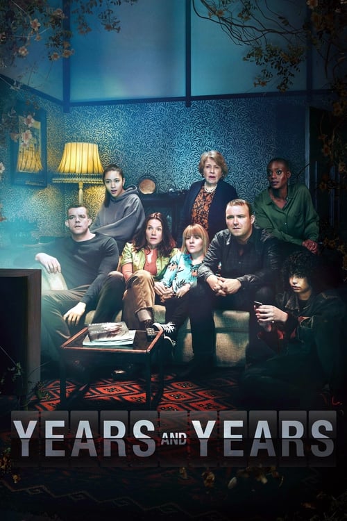 Years and Years - Saison 1 épisode 4 en streaming